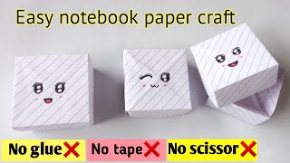 DIY paper box|Origami box|Notebook paper craft|No glue paper craft|Easy paper craft without glue