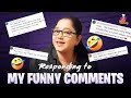 Responding to my funny comments 😂❤️| Multi Mommy