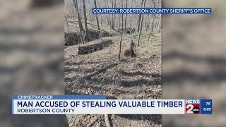Man accused of stealing valuable timber in Robertson County, TN