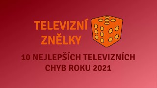 Speciál Chyb (Silvestr 2021) – 10 nejlepších chyb roku 2021