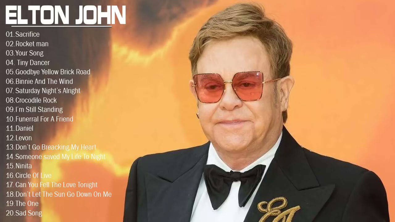 The Best Of Elton John - Elton John Greatest Hits Full Album 2021 - YouTube