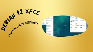 DEBIAN 12 XFCE | Installation and First Impressions
