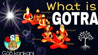 Gsb Konkani: What is Gotra?  kamsha??kashyapa?