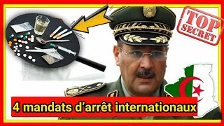 Urgent: 4 mandats d’arrêt internationaux contre le général Ghali Belkecir