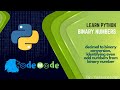 Decimal to Binary Conversion in Python | Identifying Even & Odd Numbers from Binary Numbers