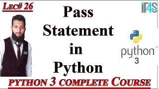 Python Tutorial in Urdu | Hindi | IT4Solutions | Pass Statement in Python | Uses & Examples of Pass