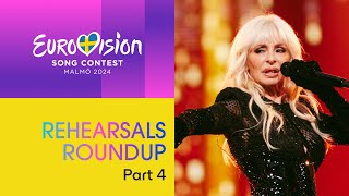 Eurovision Song Contest - Rehearsals Roundup (Part 4) | Malmö 2024 #UnitedByMusic
