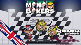 [ENGLISH] MiniBikers - Chapter 6x01 - 2015 Qatar Grand Prix