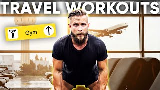 How To Workout While Traveling Without a Gym!