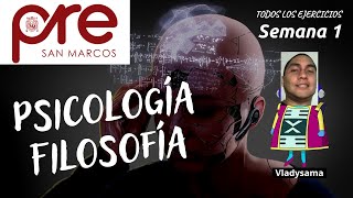 PRE SAN MARCOS Psicología Semana 1🧠Filosofía Semana 1 (NUEVO CICLO)👏Solucionario explicado