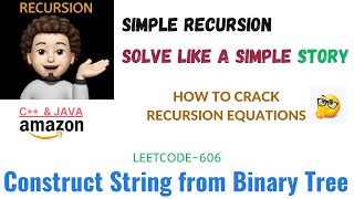 Construct String from Binary Tree | Amazon | Leetcode 606
