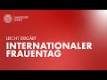 Leicht Erklärt: Internationaler Frauentag