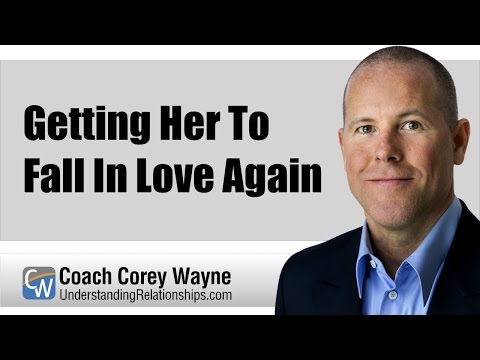 Getting Her To Fall In Love Again Getting Her To Fall In Love Again