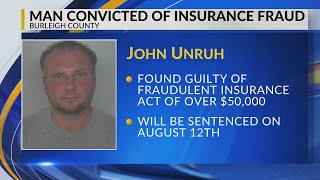 Man convicted of insurance fraud in Burleigh County