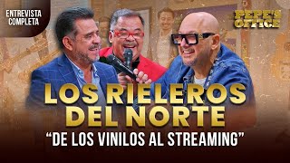 Los Rieleros de Norte: De los vinilos al streaming | Pepe's Office