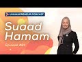 From Dental Hygienist To Designer w/ Suaad Hamam | Ummahpreneur Podcast #81