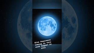 రేపు ఆకాశంలో జరిగే అద్బుతం ఇదే  Supermoon Blue #youtubeshorts #nasaupdates#isro #isrochandrayaan3