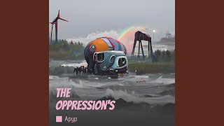 The Oppression's