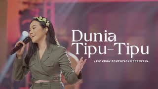 Yura Yunita - Dunia Tipu-Tipu (Live from Pementasan Bernyawa)
