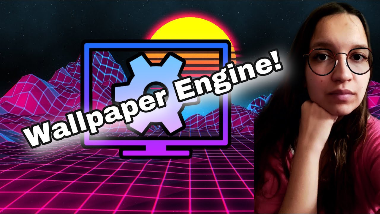 Wallpaper Engine Steam Workshop