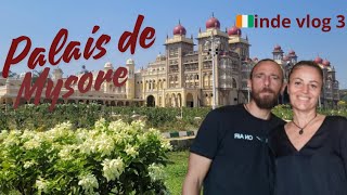 Une journée pleine de visites à Mysore... curieux??