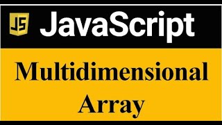 🔴 #1: Convert 2 Dimensional or 3D Array To 1 Dimensional Array in JavaScript | in Hindi