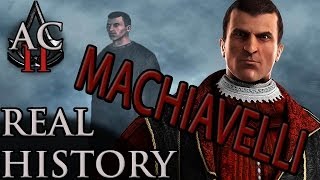 Assassin's Creed: The Real History - "Niccolò Machiavelli"