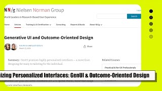 Unlocking Personalized Interfaces: The Power of Generative UI and Outcome-Oriented Design