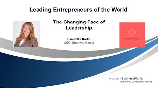 The Changing Face of Leadership | Samantha Karlin