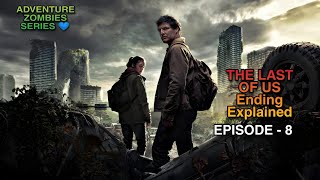 The Last Of Us (2023) Episode-8  Explain in Hindi/Urdu Summarized हिन्दी