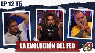 La evolución del feo | La Base Podcast | EP12 | T5