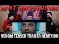 Trailer Reaction: Venom Teaser Trailer