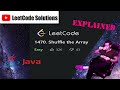 LeetCode 1470. Shuffle the Array Solution Explained - Java