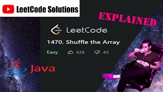 LeetCode 1470. Shuffle the Array Solution Explained - Java