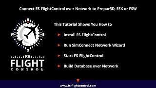 Connect FS-FlightControl over Network to Prepar3D, FSX or FSW - Tutorial