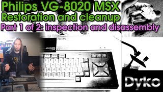 Philips VG-8020 MSX restoration and cleanup part1: Inspection and Disassembly