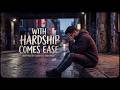 With Hardship Comes Ease - A Reminder of Hope (Maher Zain Style)