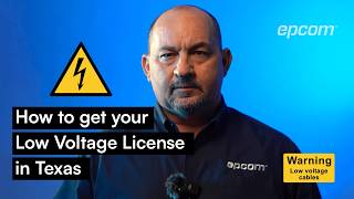 How to get your Low Voltage License in Texas