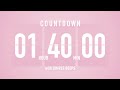 1 Hour 40 Minute Countdown Timer 🌸 Flip Clock with Simple Beeps 🔔