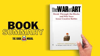 The War of Art by Steven Pressfield Book Summary