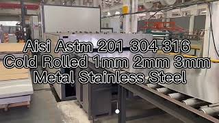 Aisi Astm 201 304 316 Cold Rolled 1mm 2mm 3mm China Manufacturer