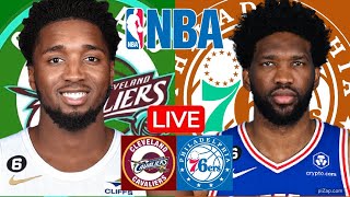 LIVE: CLEVELAND CAVALIERS vs PHILADELPHIA 76ERS | NBA | PLAY BY PLAY | SCOREBOARD