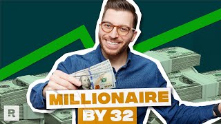 How I Built A 1m Net Worth By 32