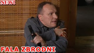 [NOWOŚĆ] Fala zbrodni 2024 | Odcinki 5 Sezon 5👮Smierc rozdaje karty | Serial Telewizyjny #1080p