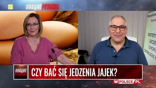 CZY BAĆ SIĘ JEDZENIA JAJEK?