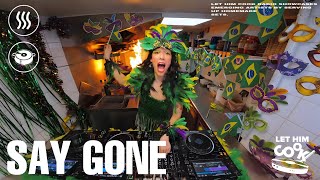 SAY GONE | LET HIM COOK radio - Carnaval de Rio Menu