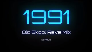 1991 Old Skool Rave Mix