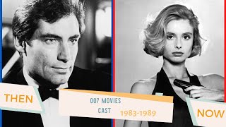 007 James Bond  Movie 1983 - 1989 Bond Actors and Bond Girls Actress Then and Now How They Changed