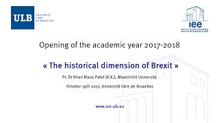 The Historical Dimension of Brexit | Pr. K. K. Patel