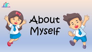 About myself - Let me introduce myself - learning lessons for kids